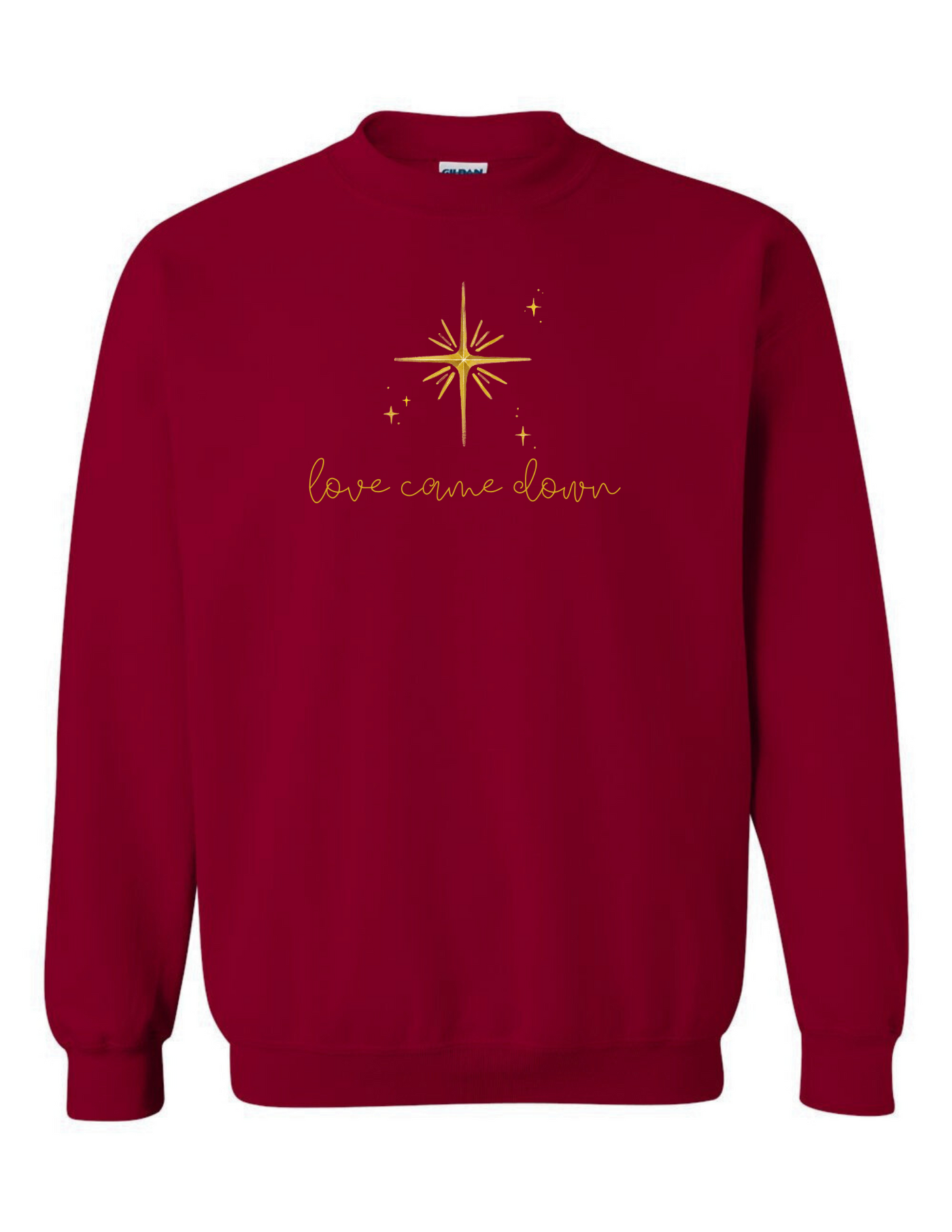 "Love Came Down" Crewneck Sweatshirt