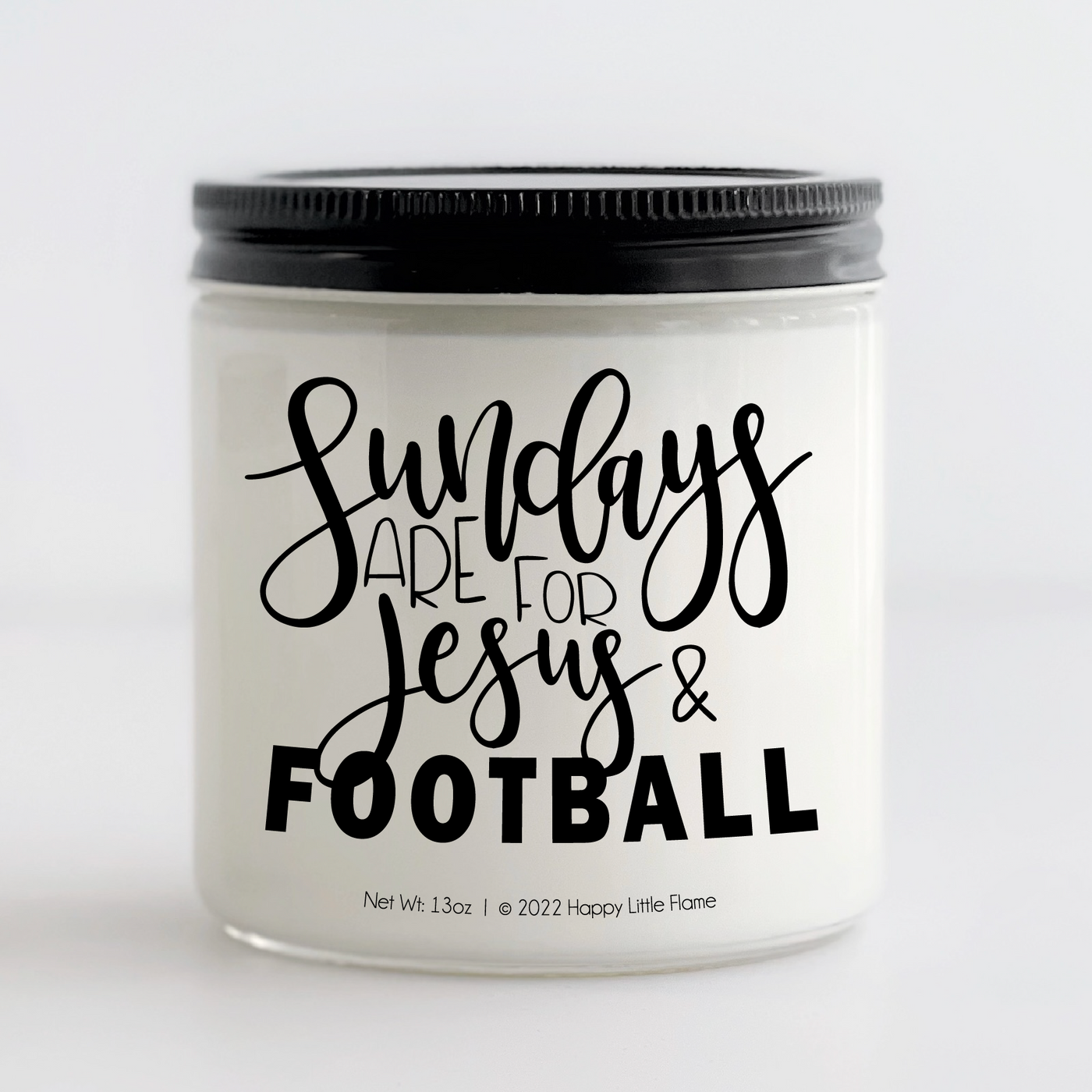 Sundays Are For Jesus & Football