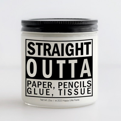 Straight Outta Paper, Pencils, Glue, Tissue